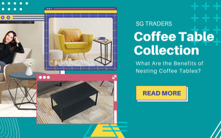 SG Traders Coffee Table Collection