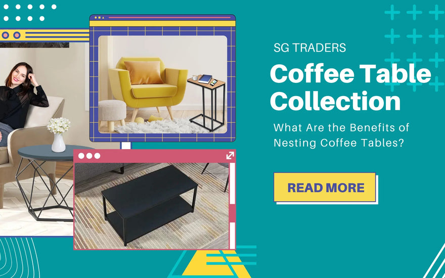 SG Traders Coffee Table Collection